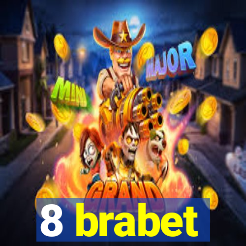 8 brabet